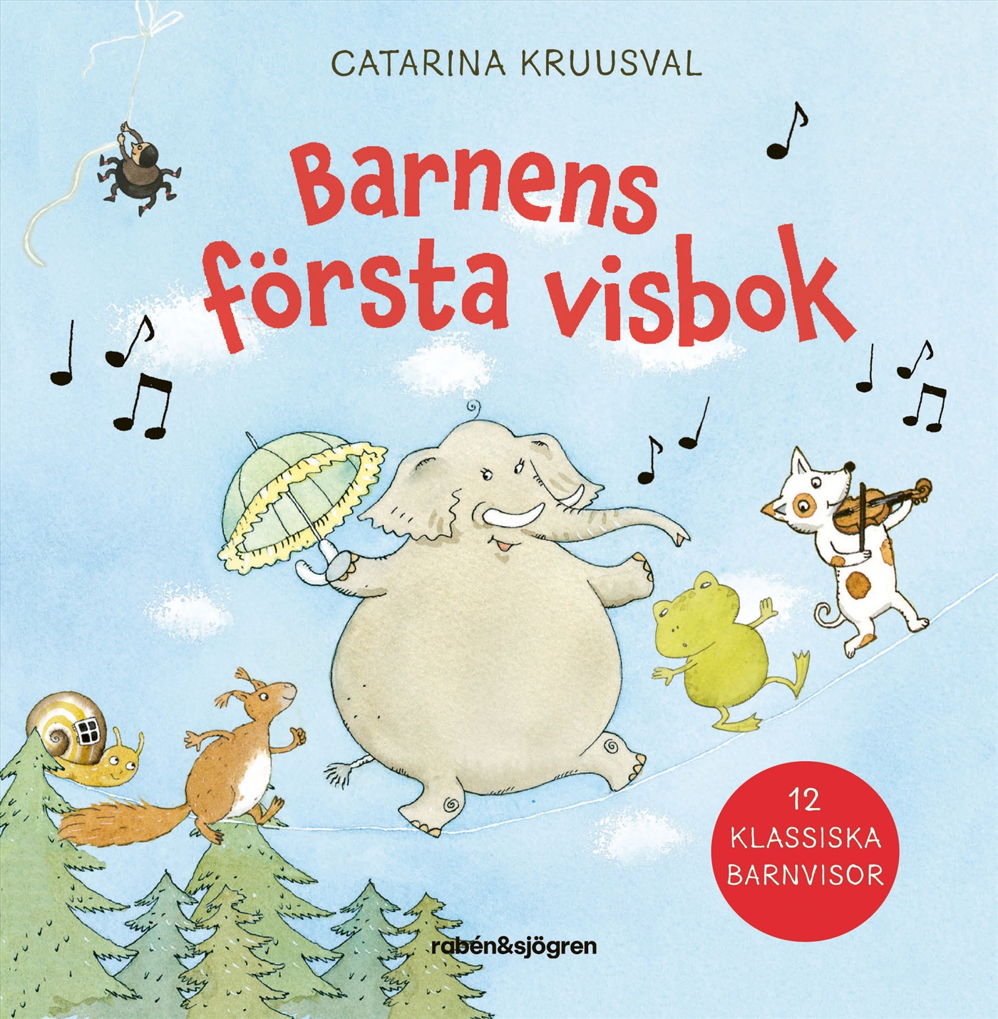 Omslag: Barnens första visbok : 12 klassiska barnvisor