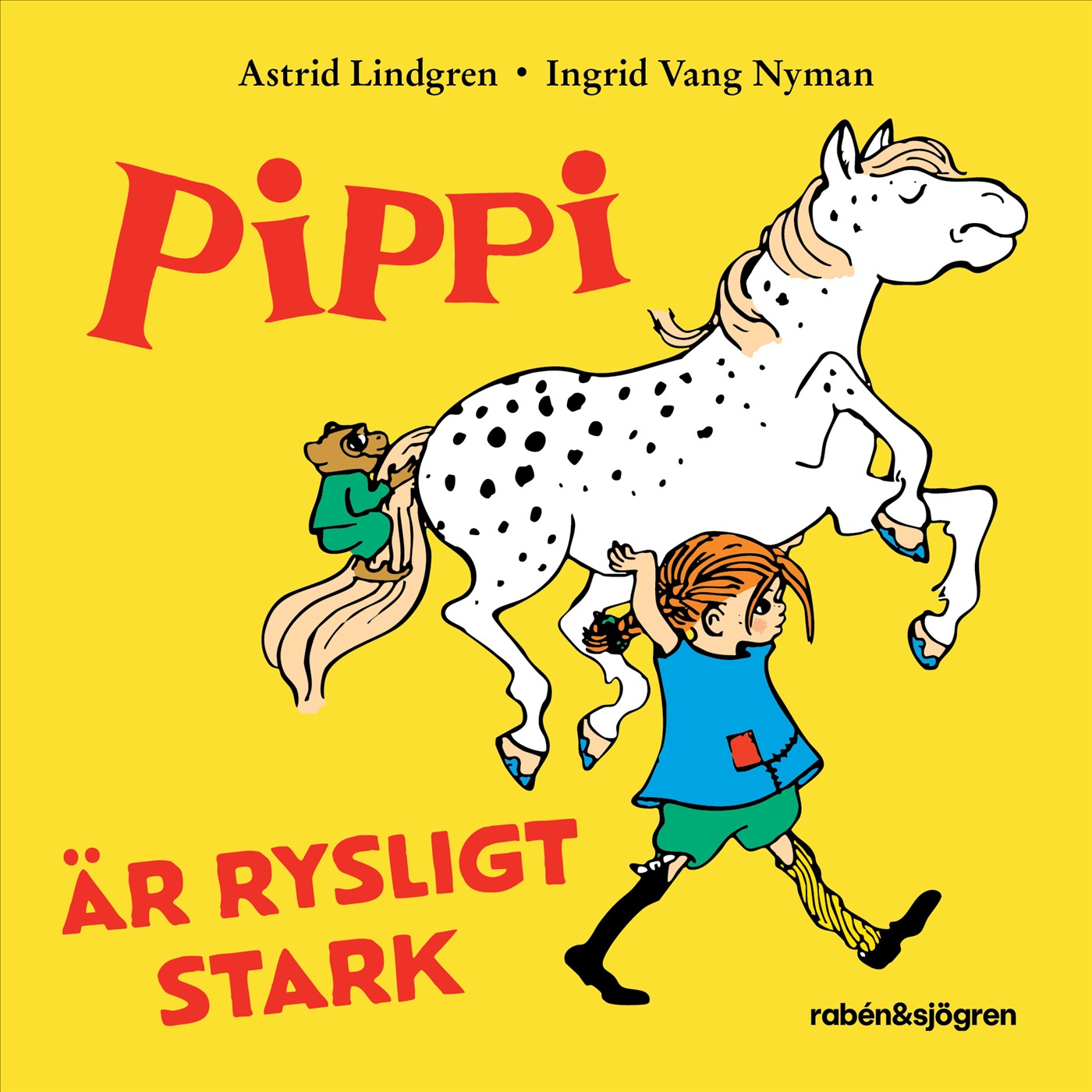 Omslag: Pippi är rysligt stark