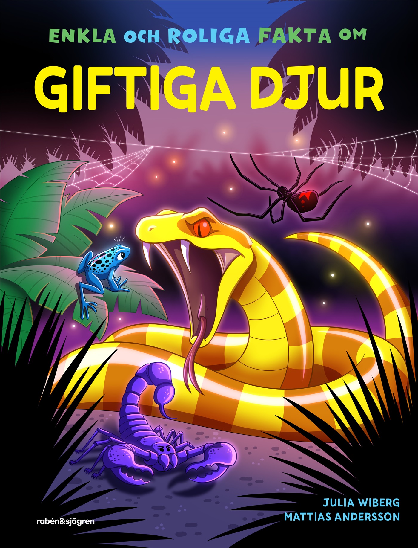 Omslag: Enkla och roliga fakta om giftiga djur