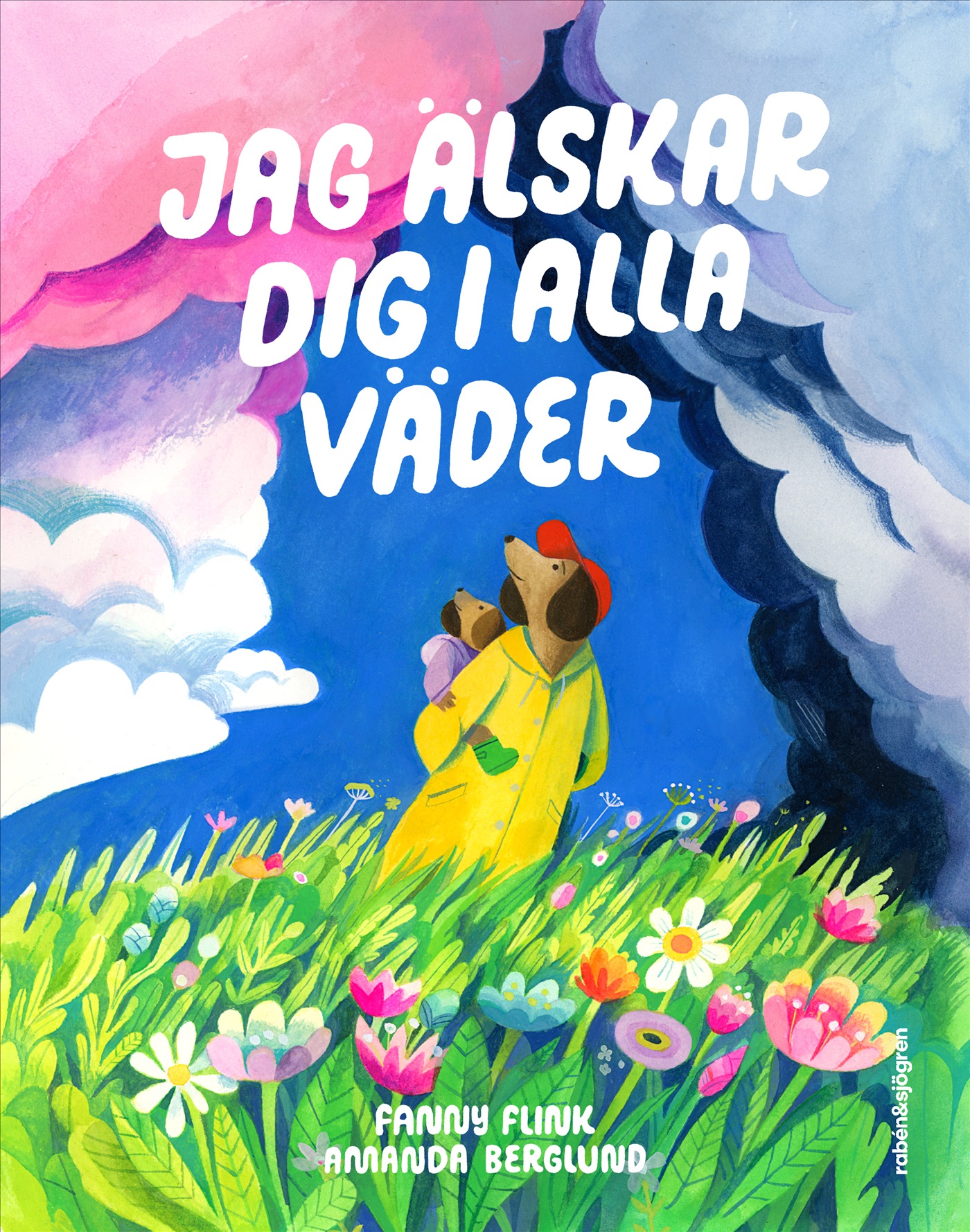 Omslag: Jag älskar dig i alla väder