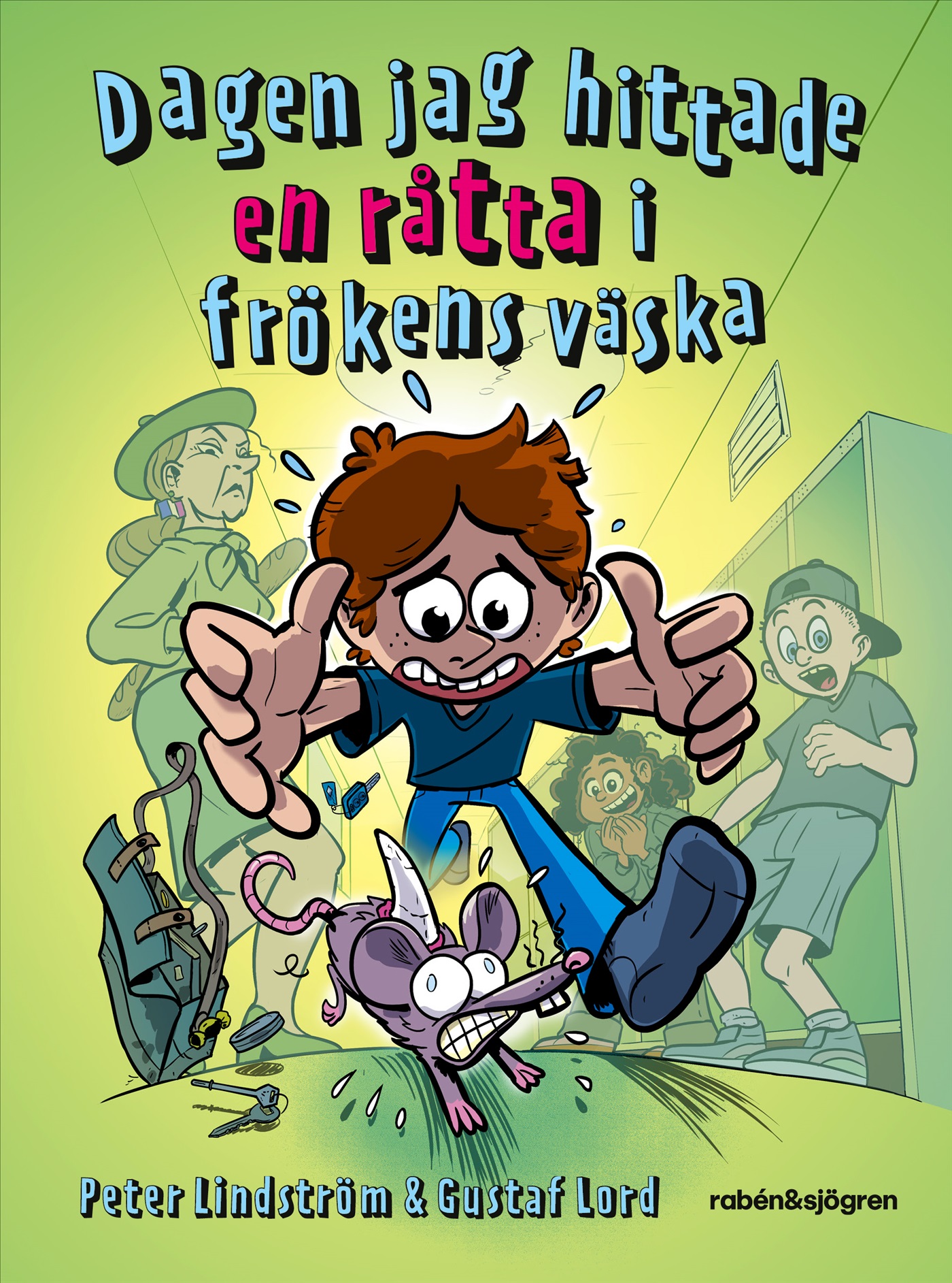 Omslag: Dagen jag hittade en råtta i frökens väska