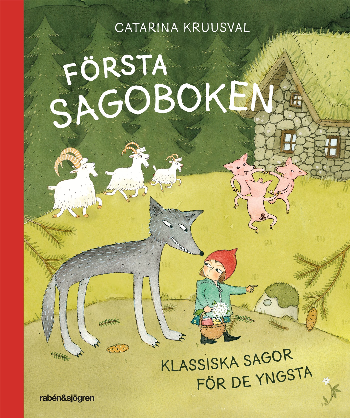 Omslag: Första sagoboken : klassiska sagor för de yngsta