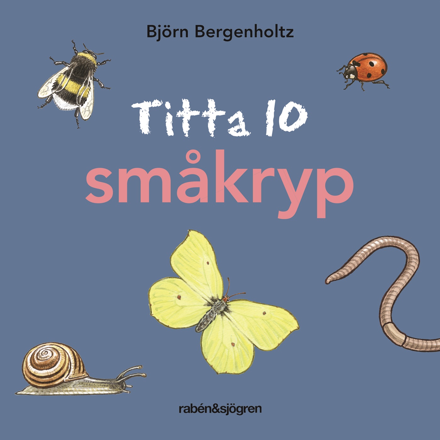 Omslag: Titta 10 småkryp