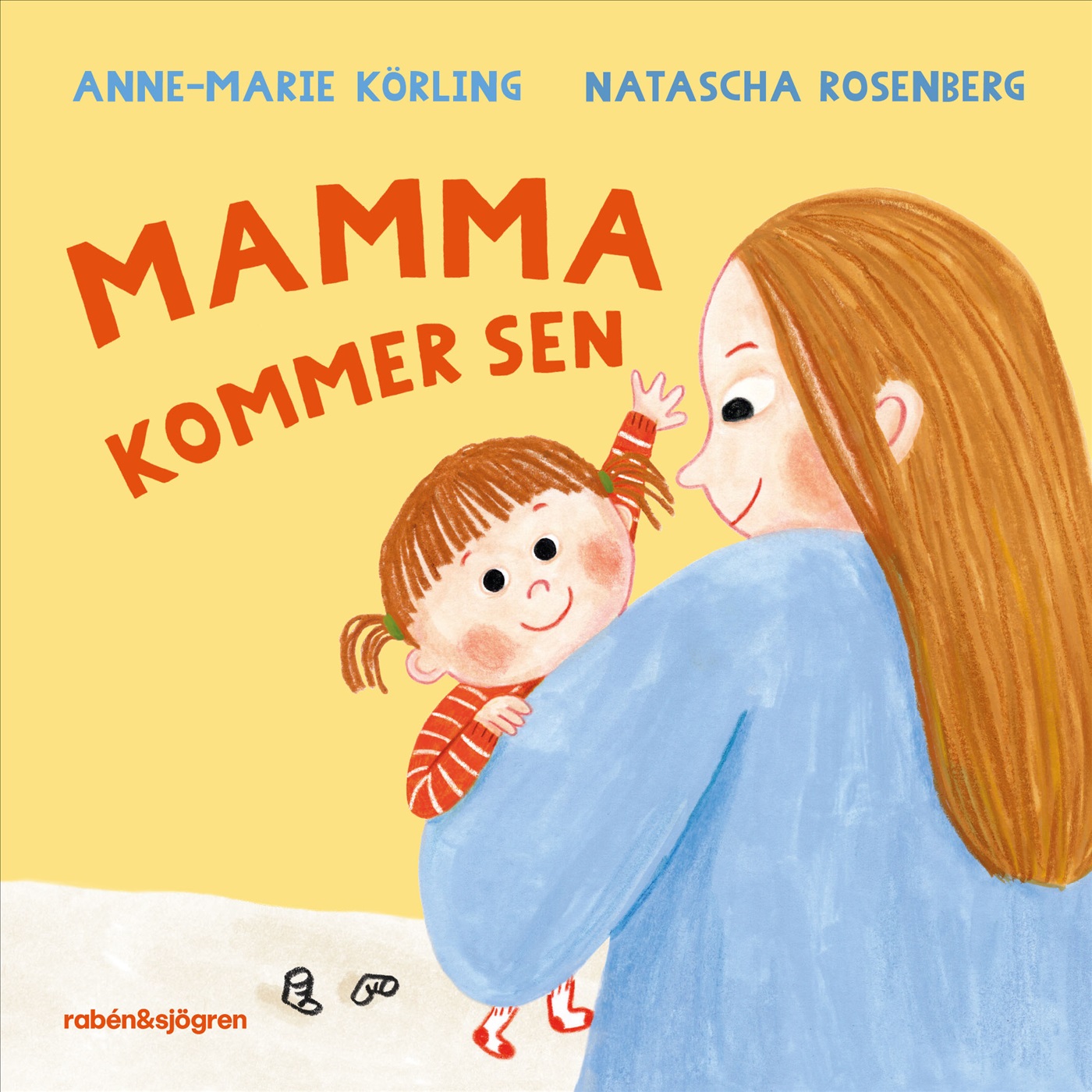Omslag: Mamma kommer sen
