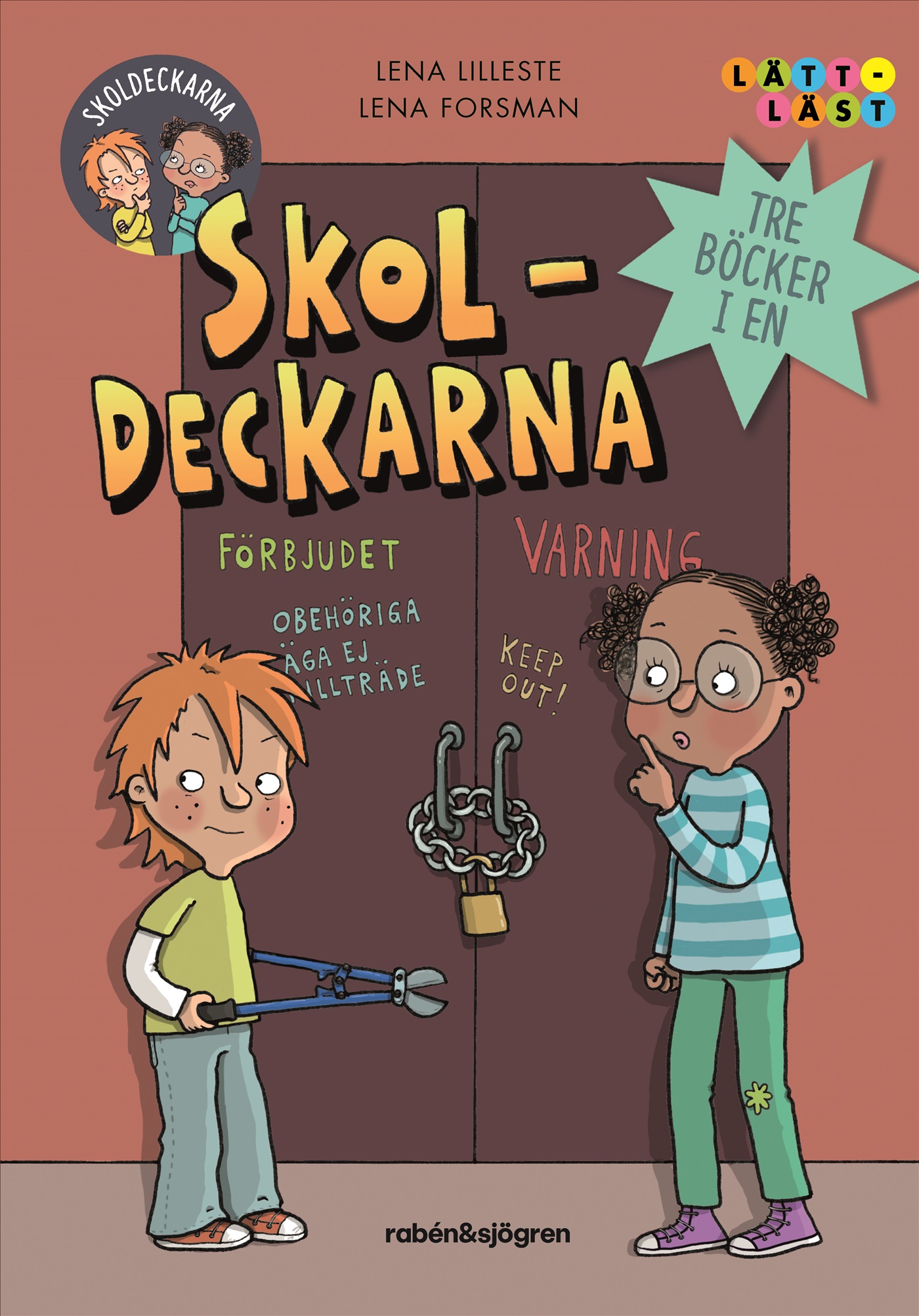 Omslag: Skoldeckarna. Tre böcker i en (samlingsvolym)