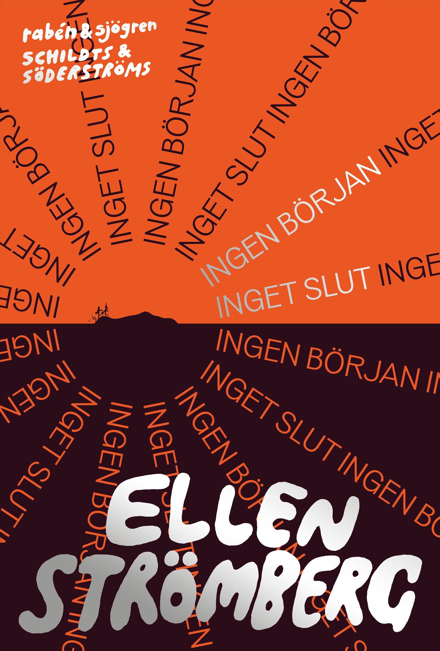 Omslag: Ingen början inget slut
