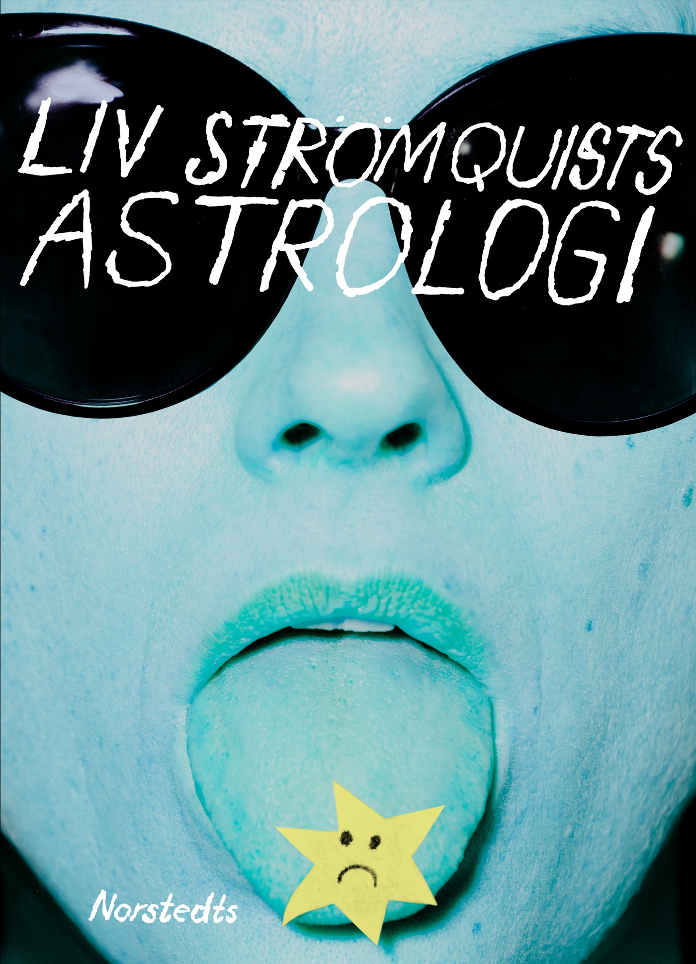 Omslag: Liv Strömquists astrologi