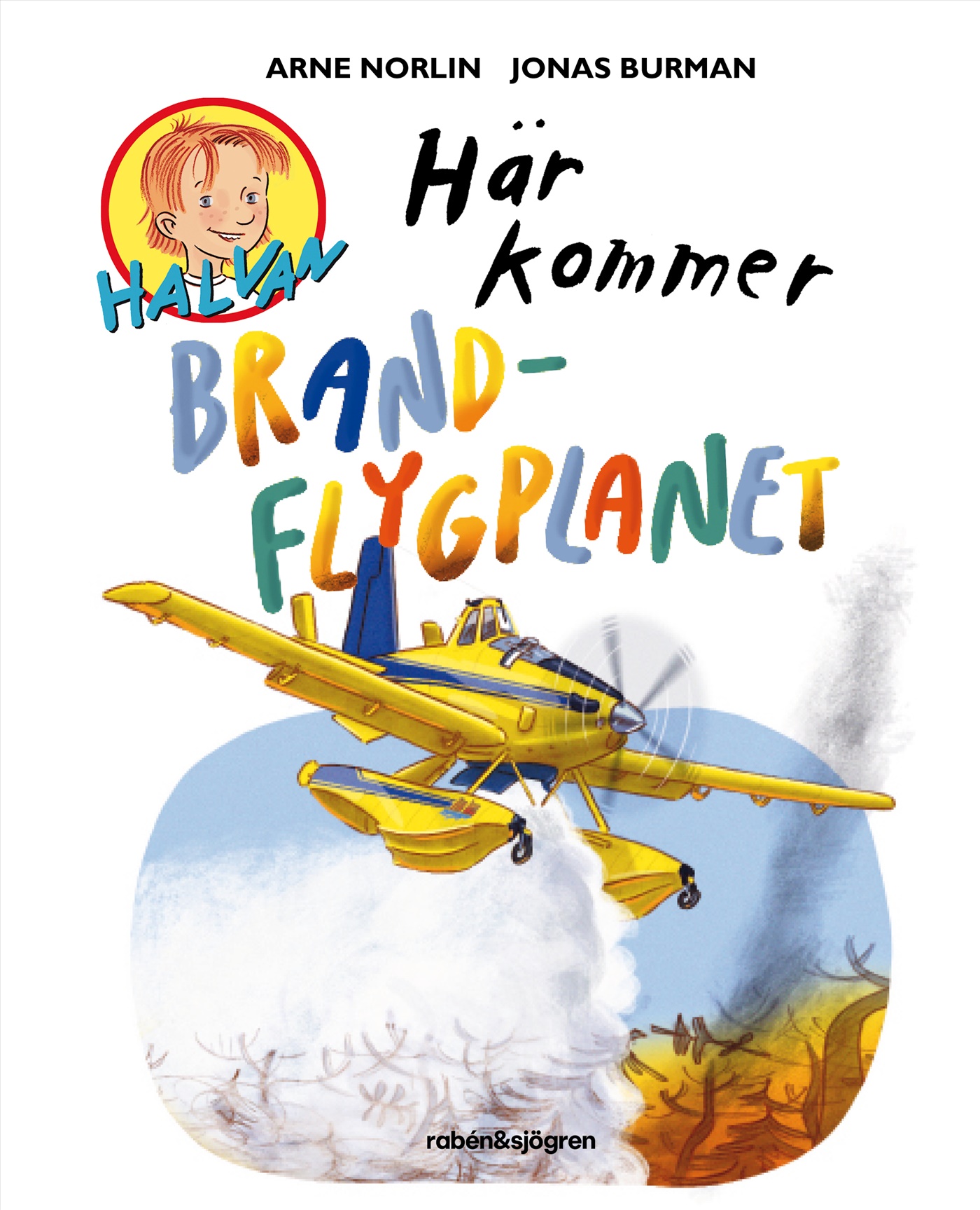Omslag: Här kommer brandflygplanet