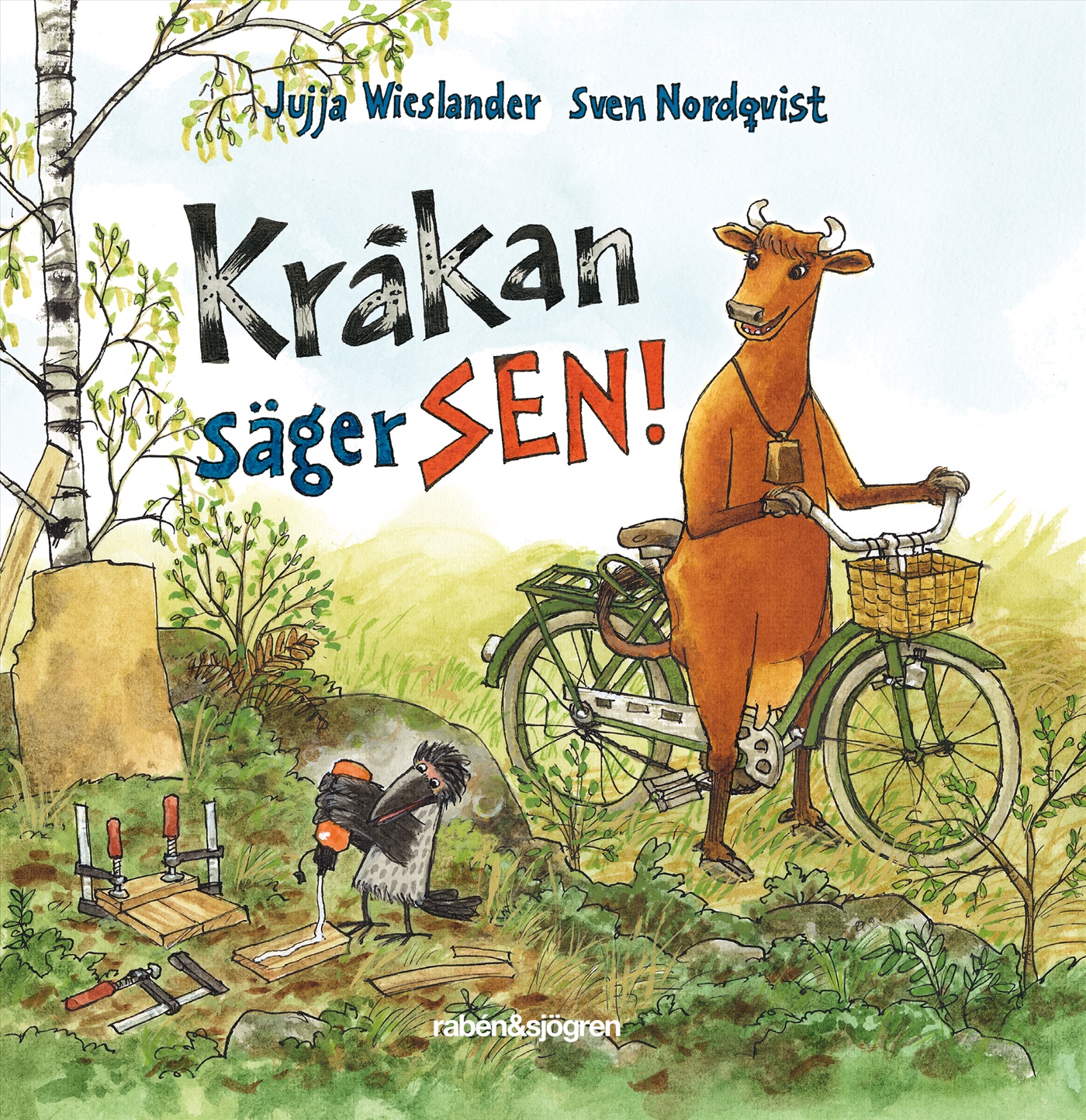 Omslag: Kråkan säger SEN!