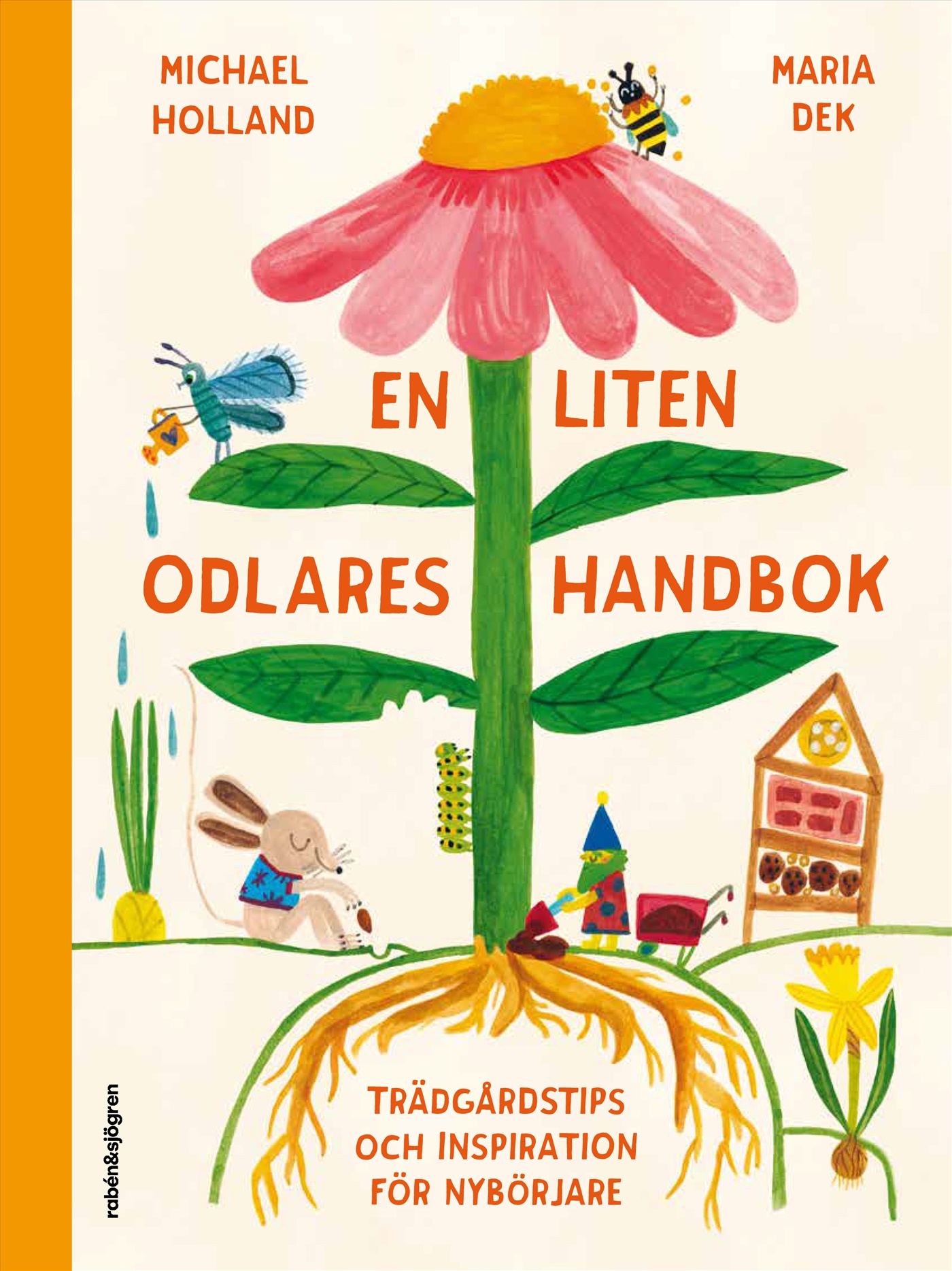 Omslag: En liten odlares handbok : Trädgårdstips och inspiration för nybörjare