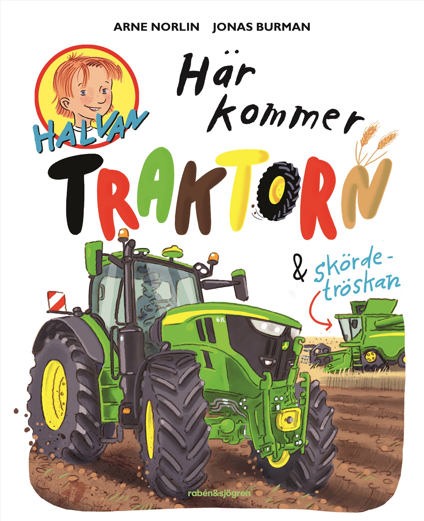 Omslag: Här kommer traktorn och skördetröskan