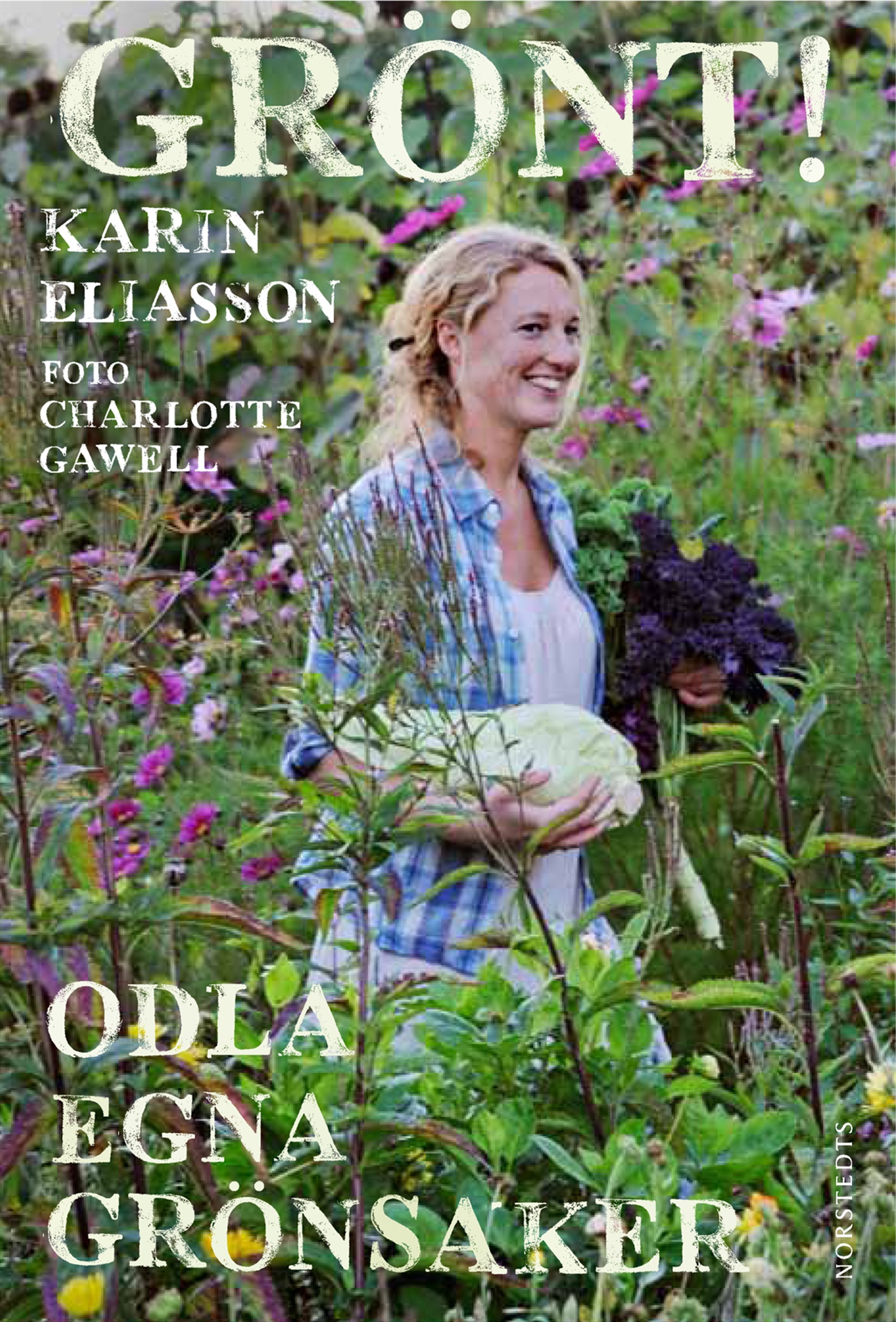 Omslag: Grönt! : odla egna grönsaker