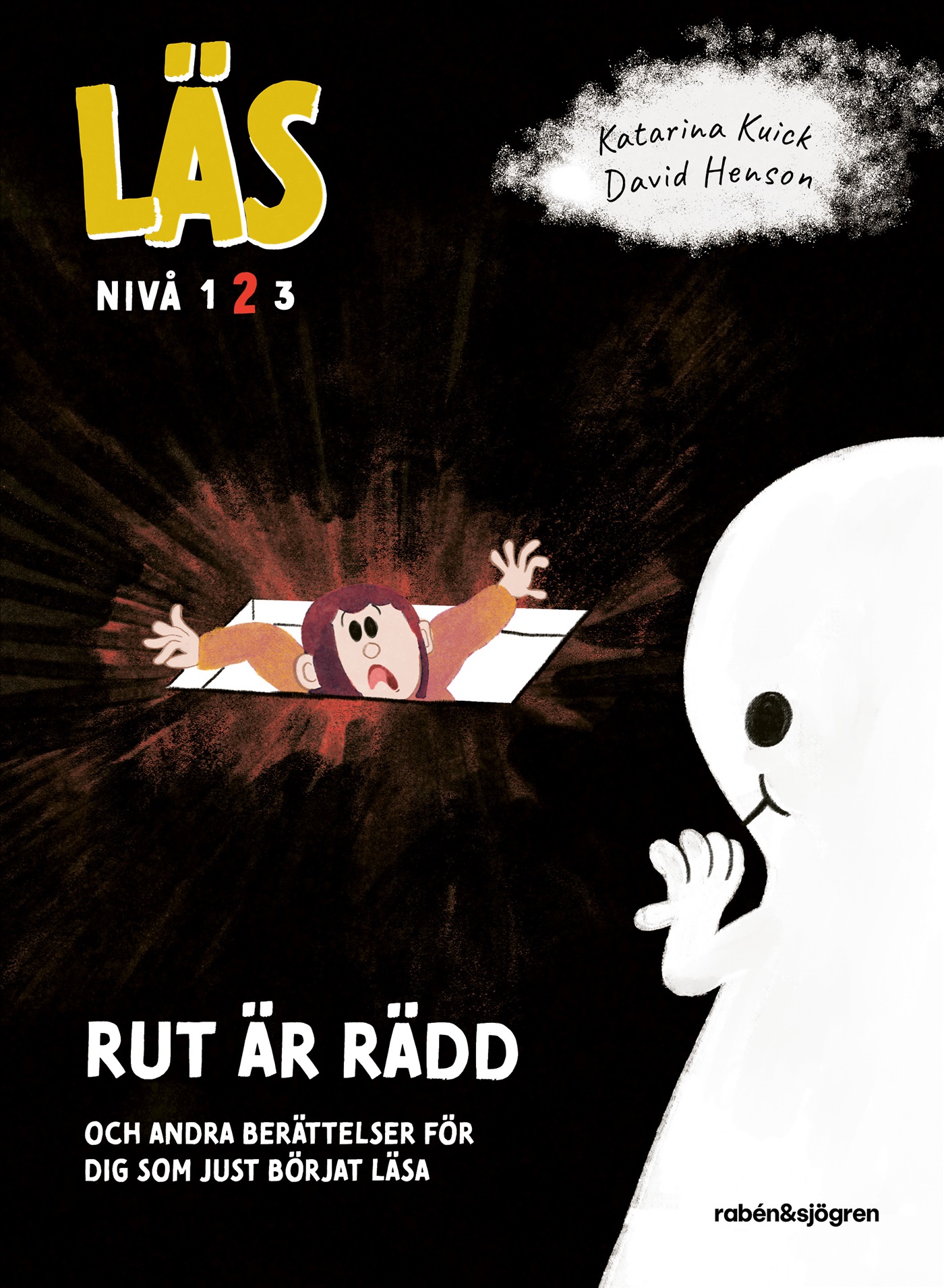 Omslag: Läs - Rut är rädd : och andra berättelser för dig som just börjat läsa - Läs-nivå 2