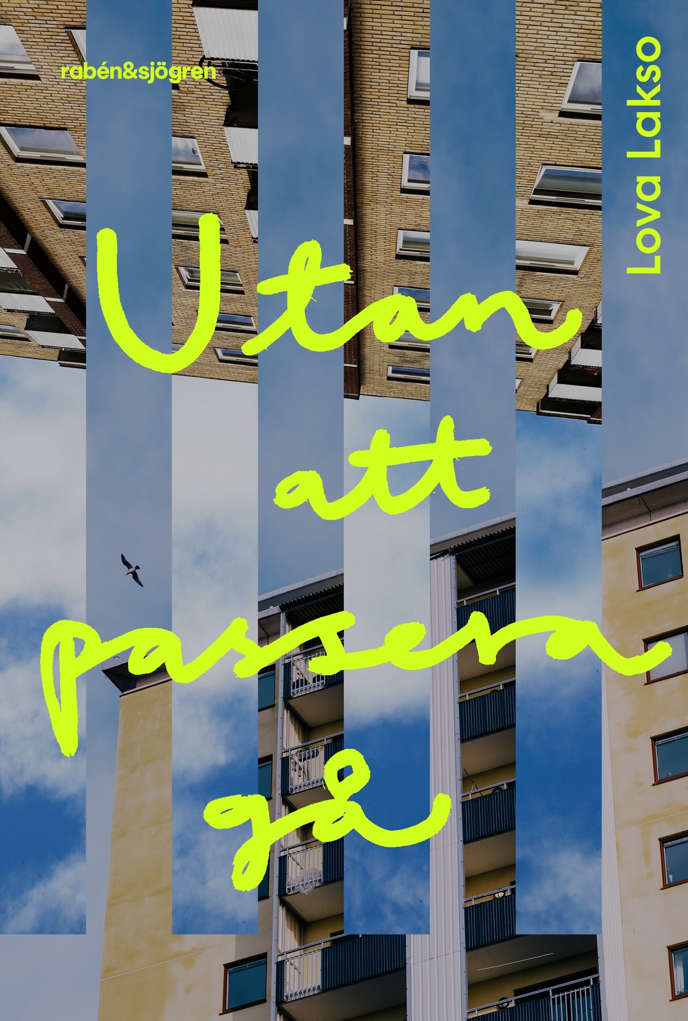 Omslag: Utan att passera gå