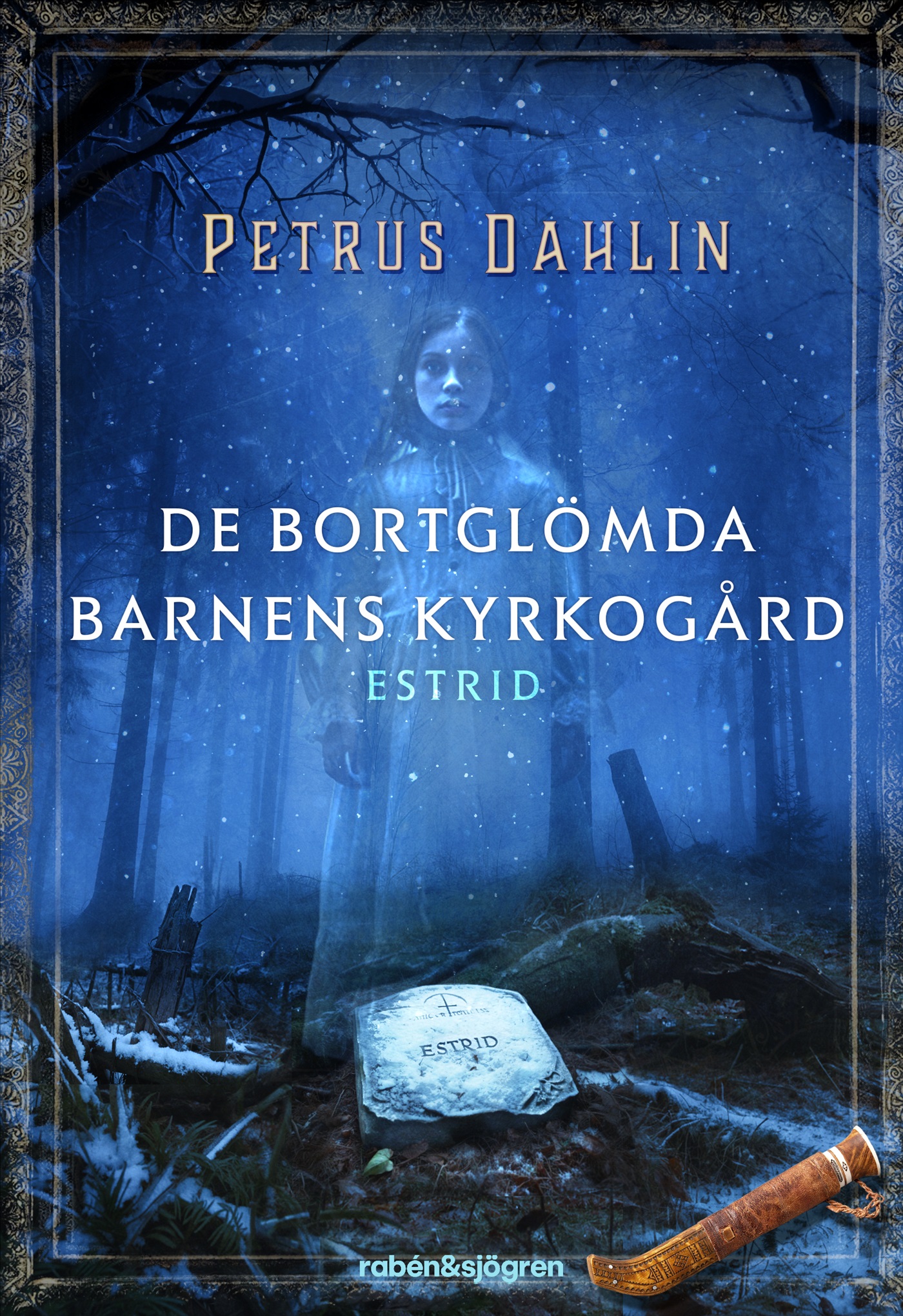 Omslag: De bortglömda barnens kyrkogård. Estrid